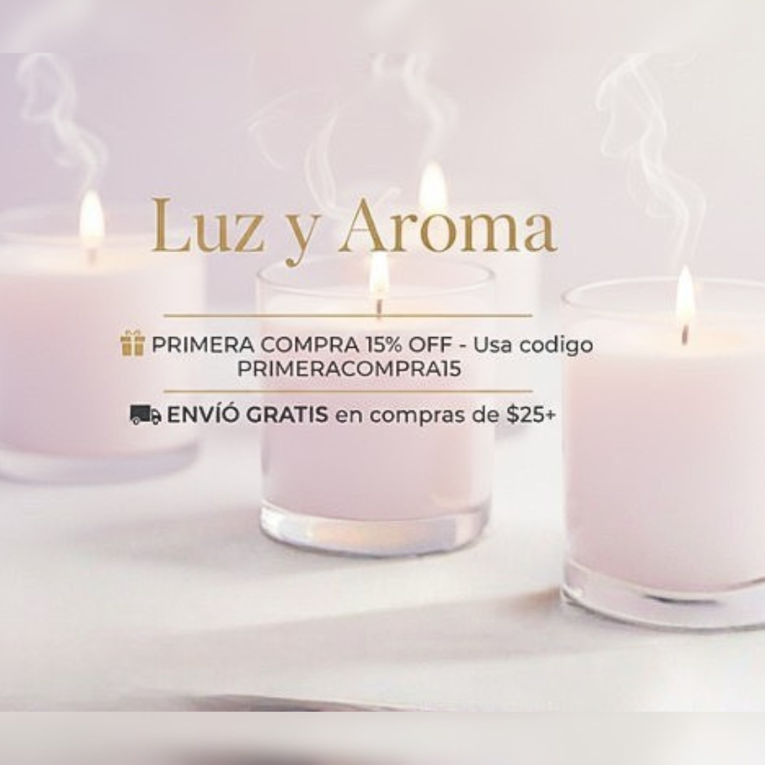 "¡Bienvenido a Luz & Aroma! 15% OFF en tu Primera Compra + Envío Gratis"